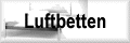 Luftbetten