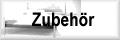 Zubeh&ouml;r